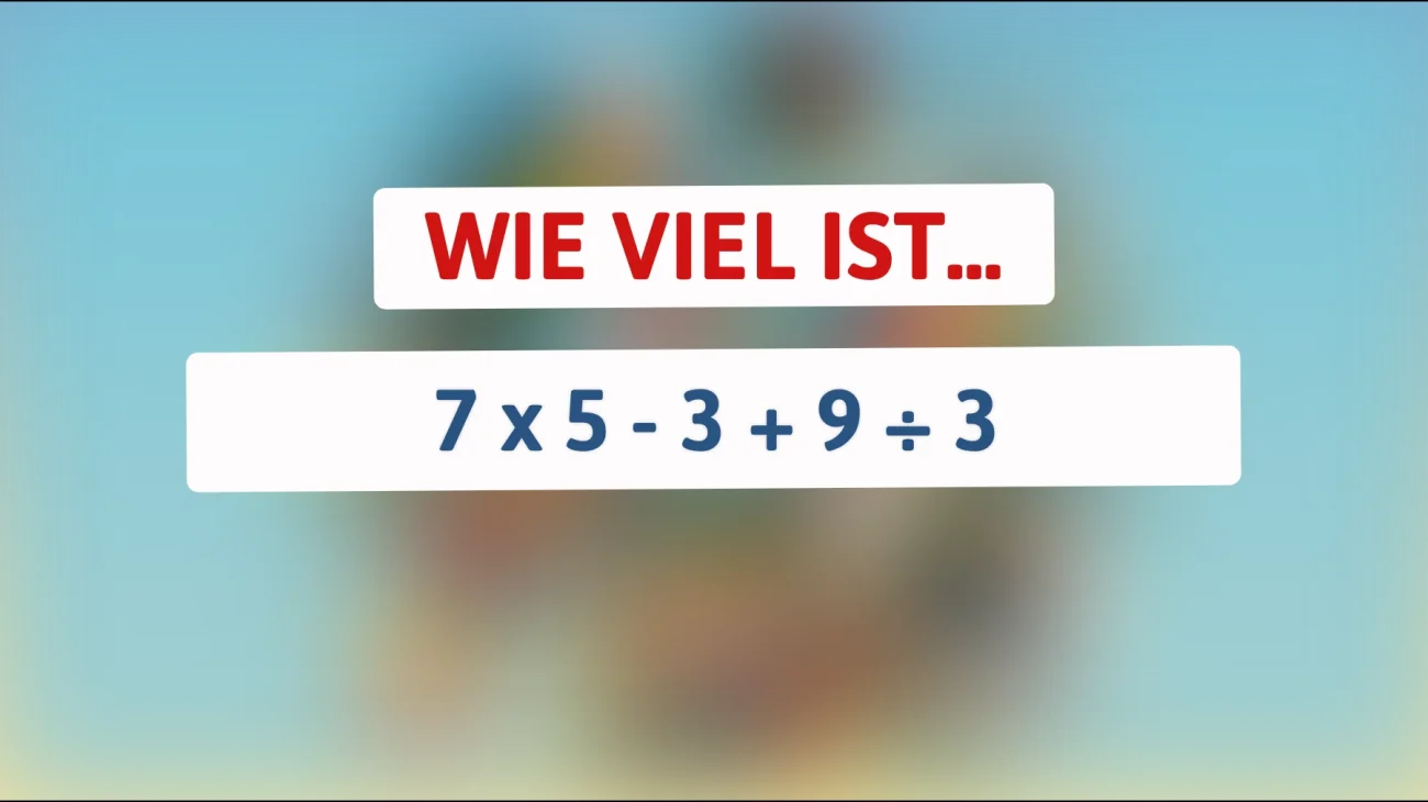 Nur wahre Genies können dieses simple Mathe-Rätsel sofort lösen – schaffst du es?"
