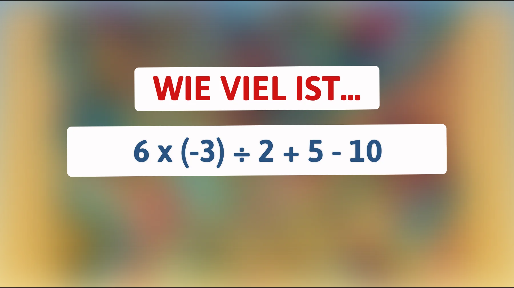 Bist du ein wahres Mathe-Genie? Löse dieses scheinbar einfache Rätsel und finde es heraus!"