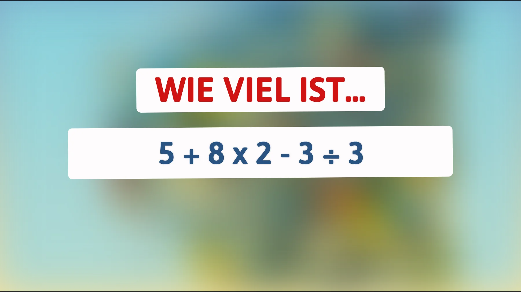Dieses Rätsel schafft nur ein Bruchteil der Genies! Kannst du die Lösung finden?"