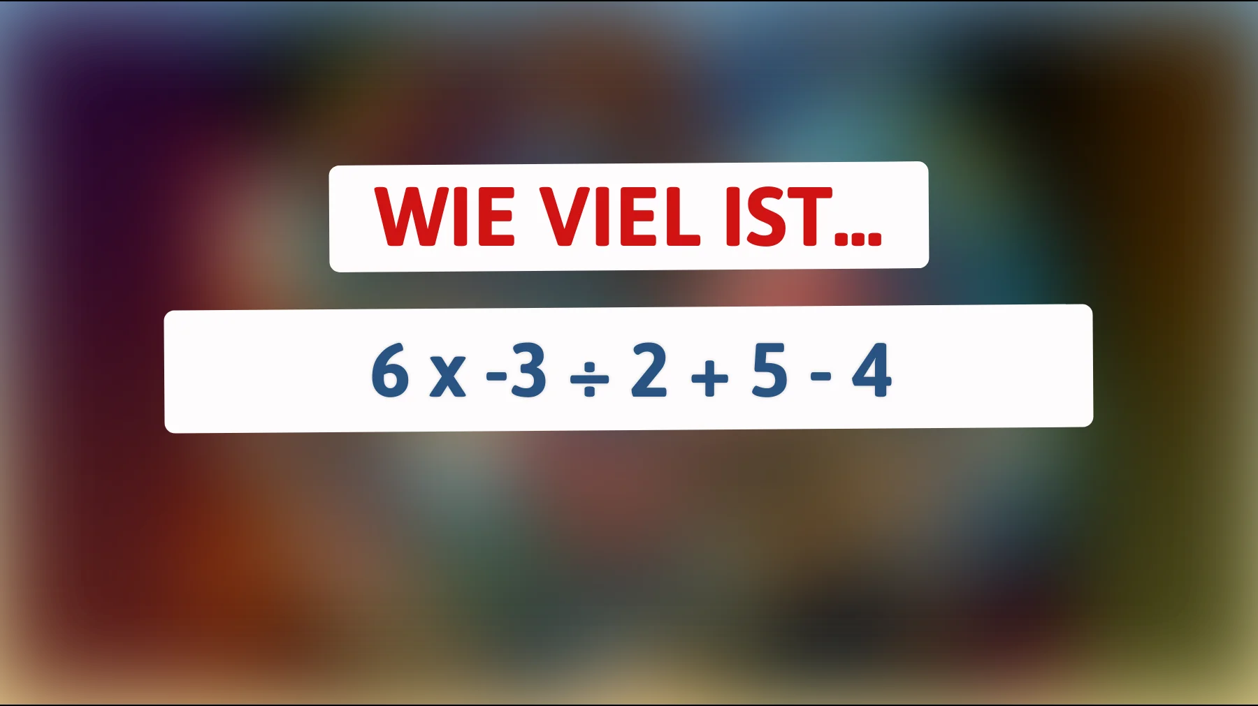 Entlarve das Rätsel, das selbst die Klügsten zum Grübeln bringt: Kannst du richtig rechnen?"