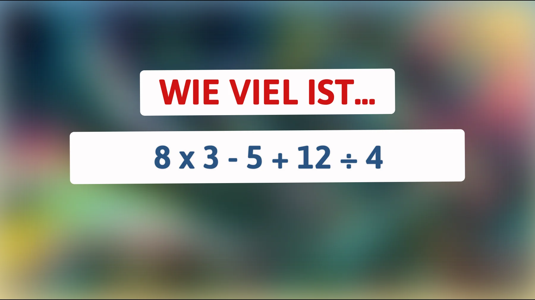 Nur die klügsten Köpfe können dieses Mathe-Rätsel lösen! Bist du bereit für die Herausforderung? 🌟"