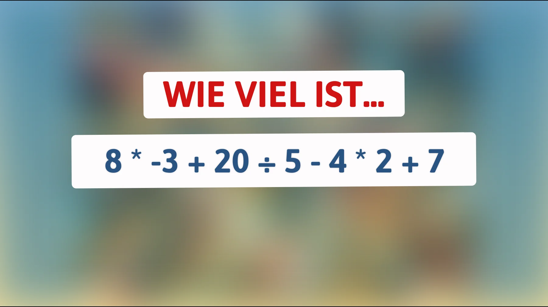 Nur wirklich kluge Köpfe lösen das: Schaffst du diese einfache Rechnung ohne Fehler?"